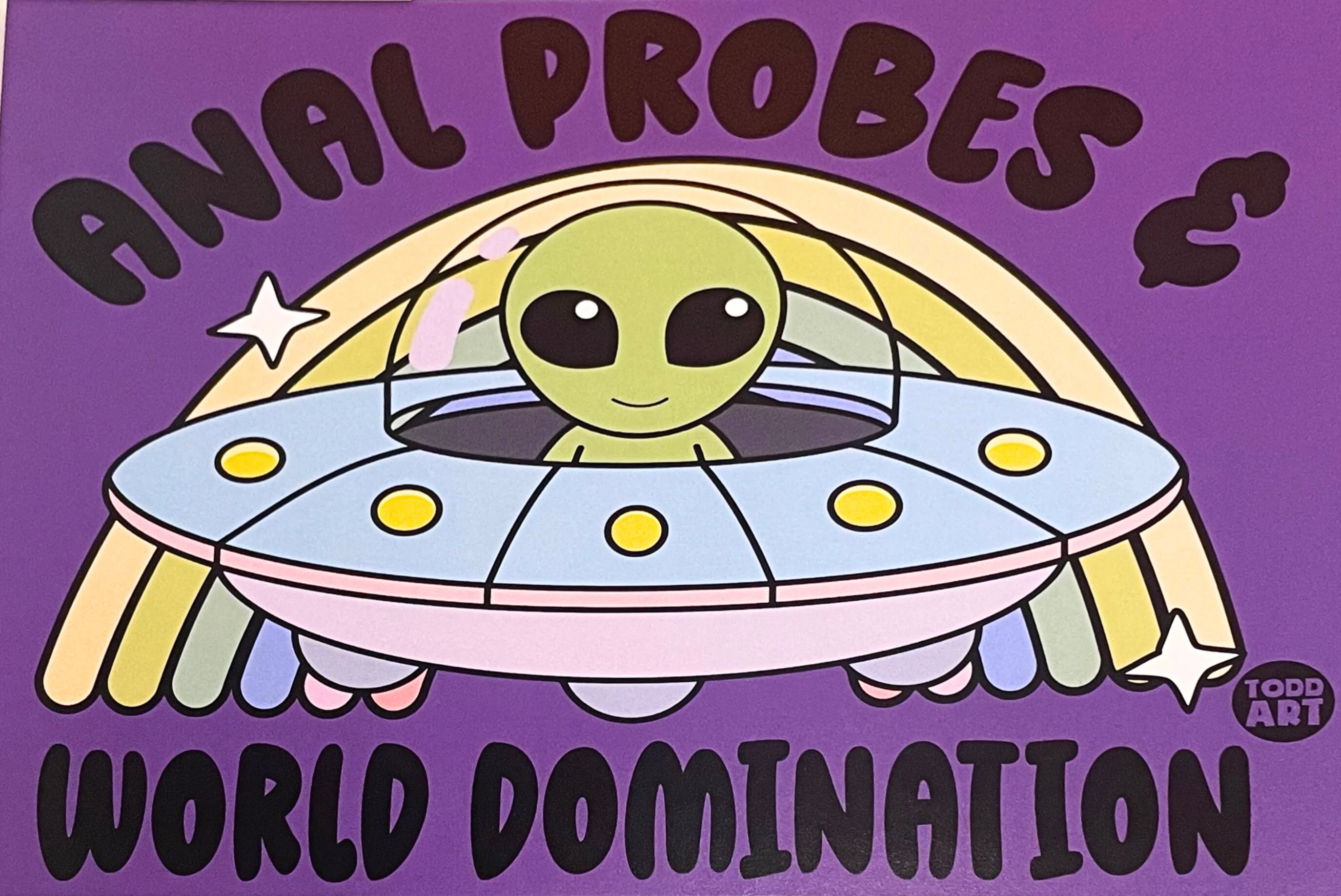 Anal Probes & World Domination