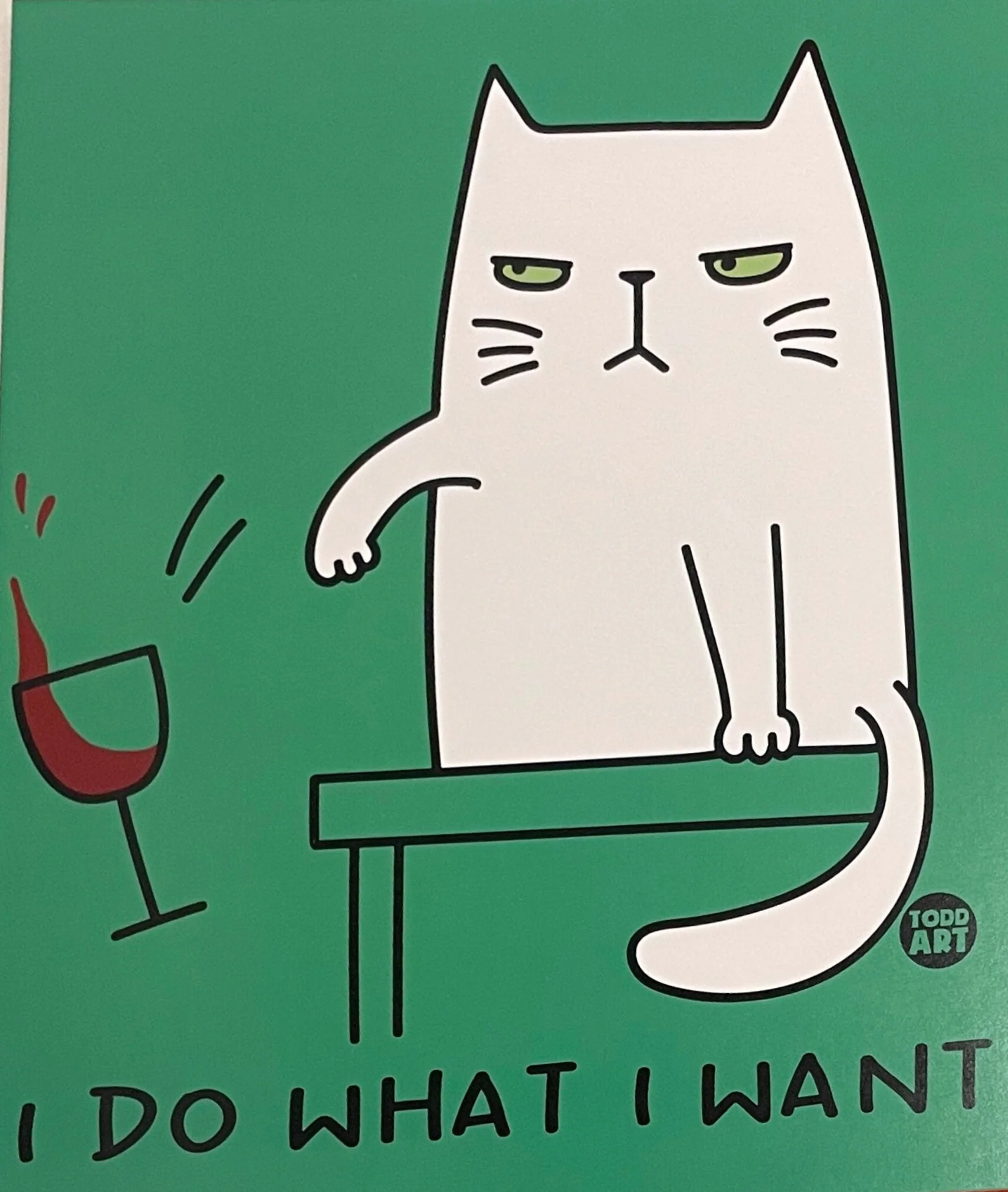 I Do What I Want
